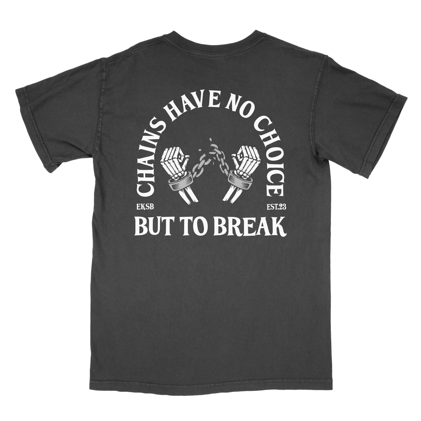 Chains Have No Choice But To Break Tee - Black