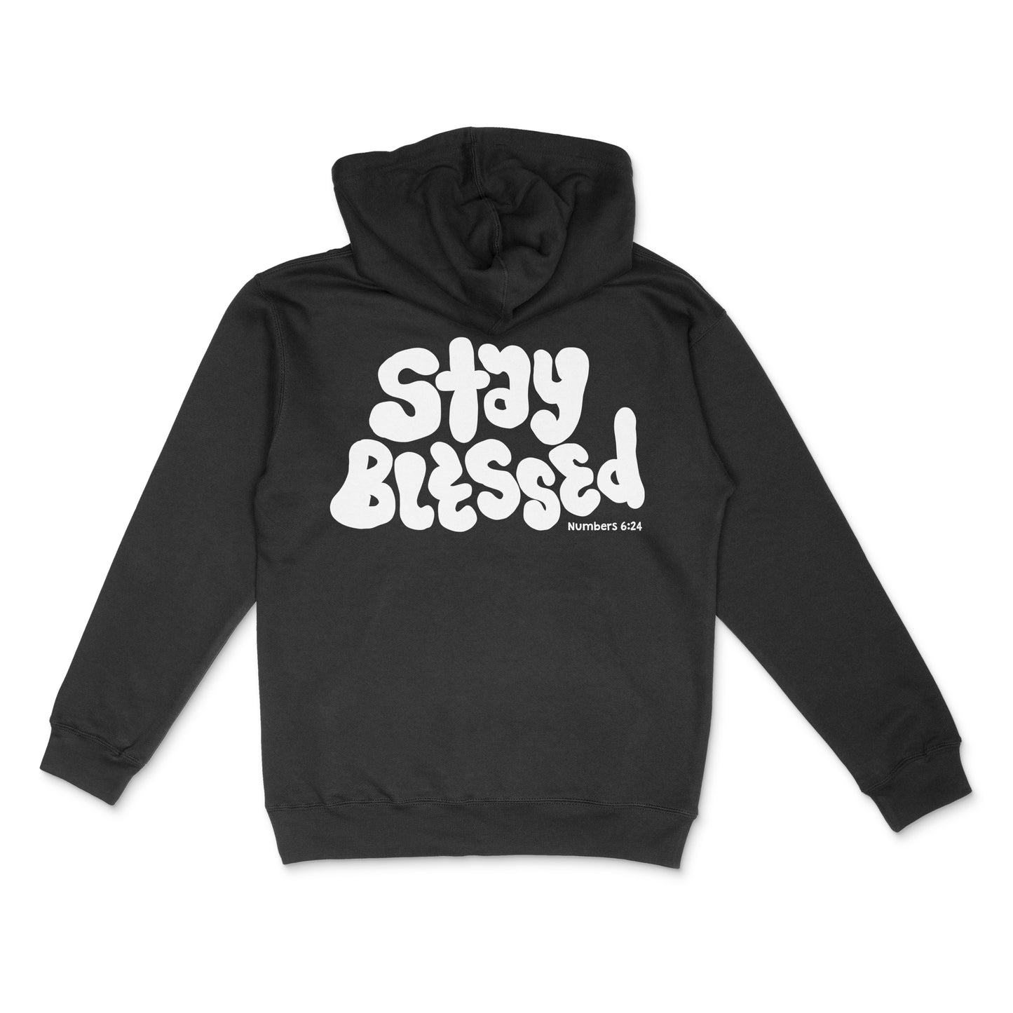 Stay Blessed Hoodie